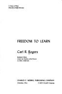 Freedom to Learn: A View of What Education Might Become