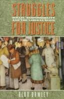 Struggles for Justice: Social Responsibility and the Liberal State