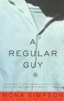 A Regular Guy: A Novel