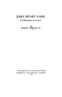 John Henry Nash a Biography of a Career