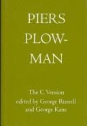 Piers Plowman: The Three Versions. Volume III: The C Version (Langland, William. Piers the Plowman (Three Versions))