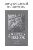 A Writer's Workbook: An Interactive Writing Text [Instructor's Manual]