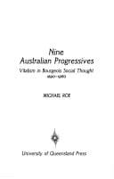 Nine Australian Progressives: Vitalism in Bourgeois Social Thought, 1890-1960 (Scholars' Library)