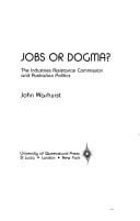 Jobs or Dogma
