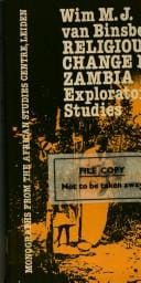 Religious Change in Zambia (Monographs from the African Studies Centre, Leiden)