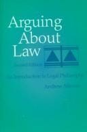 Arguing About Law: An Introduction to Legal Philosophy