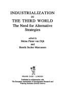 Industrialization in the Third World: The Need for Alternative Strategies (Eadi-Book Series, No. 10)