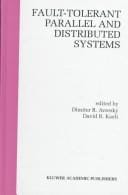 Fault-tolerant parallel and distributed systems