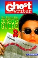 GHOSTWRITER DETECTIVE GUIDE VOL.2 (Ghostwriter Detective Guide)