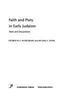 Faith and piety in early Judaism: texts and documents