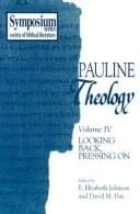 Pauline Theology: Thessalonians, Philippians, Galations, Philemon (Pauline Theology)