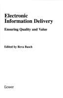 Electronic Information Delivery: Ensuring Quality and Value