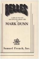 Belles: A play in two acts and thirty-nine phone calls