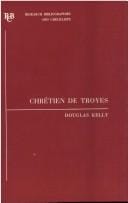 Chrétien de Troyes: An Analytic Bibliography (Research Bibliographies and Checklists)