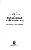 John P. Mackintosh: On Parliament and Social Democracy