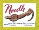 Noodle / by Munro Leaf & Ludwig Bemelmans.