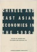 Chinese and East Asian economies in the 1990s: papers presented at the 6th Annual Conference of the Chinese Economic Association, the Australian National University, Canberra, 30 November to 1 December 1993