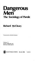 Dangerous Men: The Sociology of Parole (SAGE Library of Social Research)