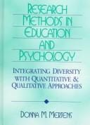 Research Methods in Education and Psychology: Integrating Diversity with Quantitative and Qualitative Approaches