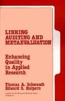 Linking Auditing and Meta-Evaluation: Enhancing Quality in Applied Research (Applied Social Research Methods)