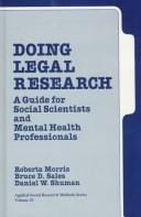 Doing legal research: a guide for social scientists and mental health professionals