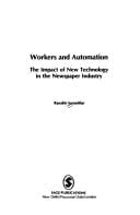 Workers and Automation: The Impact of New Technology in the Newspaper Industry