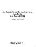 Electronic Circuits, Systems and Standards: The Best of Edn (Edn Series for Design Engineers)