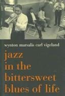 Jazz in the Bittersweet Blues of Life