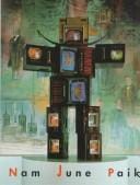Nam June Paik: Video Time, Video Space