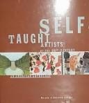 Self-taught artists of the 20th century: an American anthology