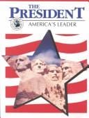 The President: America's Leader (Good Citizenship Library)