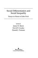 Social Differentiation and Social Inequality: Essays in Honor of John Pock (Westview Series on Social Inequality)
