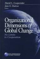 Organizational dimensions of global change: no limits to cooperation