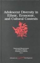 Adolescent Diversity in Ethnic, Economic, and Cultural Contexts (Advances in Adolescent Development)