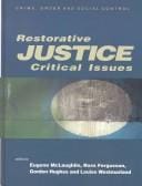 Restorative justice: critical issues