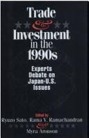 Trade and investment in the 1990s: experts debate on Japan-U.S. issues