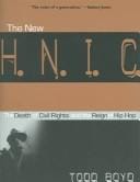 The New H.N.I.C. (Head Niggas in Charge): The Death of Civil Rights and the Reign of Hip Hop