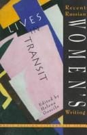 Lives in transit: a collection of recent Russian women's writing