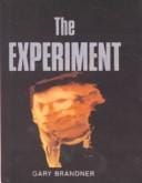 The Experiment (Double Fastback Horror Series)