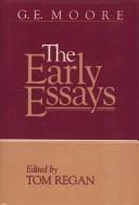G.E. Moore: The Early Essays