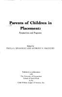Parents of Children in Placement: Perspectives and Programs