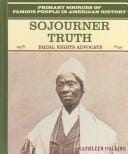 Sojourner Truth: equal rights advocate