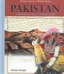 Pakistan: A Primary Source Cultural Guide (Primary Sources of World Cultures)