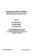 Isopentenoids in plants: biochemistry and function
