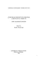 Thomas Merton Monk: A Monastic Tribute (Cistercian Studies Series)