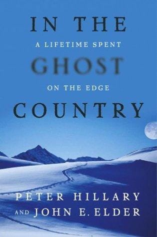 In the Ghost Country: A Lifetime Spent on the Edge