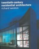 Twentieth-Century Residential Architecture