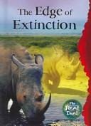 The Edge Of Extinction (The Real Deal)