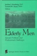 Elderly men: special problems and professional challenges