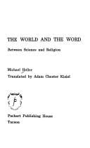 The World and the Word: Between Science and Religion (Philosophy in Science Library Volume 1)